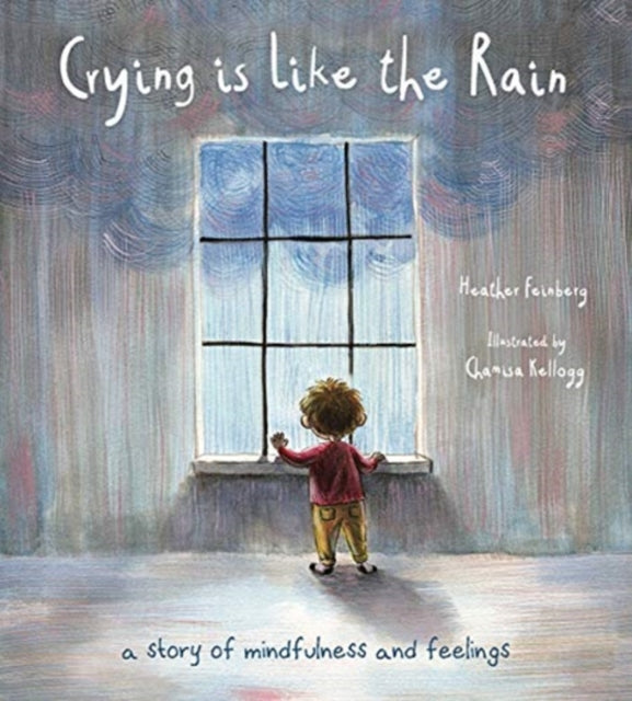Book cover of: Crying is Like the Rain. By: Heather Hawk Feinberg