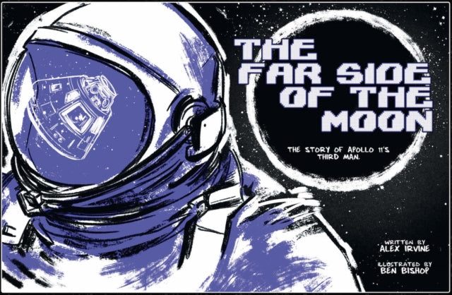 Book cover of: Far Side of the Moon. By: Alex Irvine