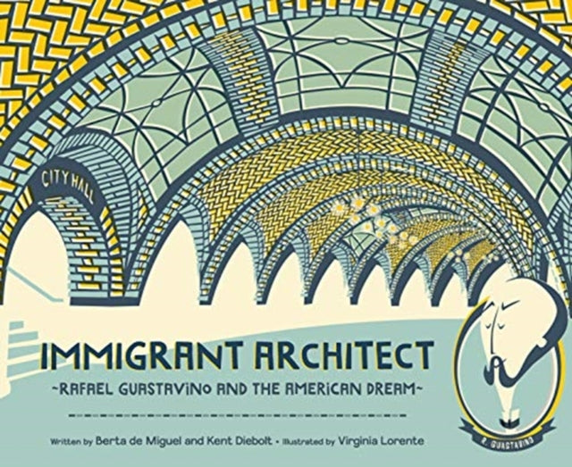 Book cover of: Immigrant Architect. By: Berta de Miguel