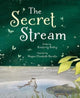 Book cover of: Secret Stream. By: Kimberly Ridley