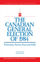 Book cover of: Canadian General Election of 1984