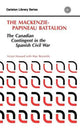 Book cover of: MacKenzie-Papineau Battalion. By: Victor; Reynolds Howard
