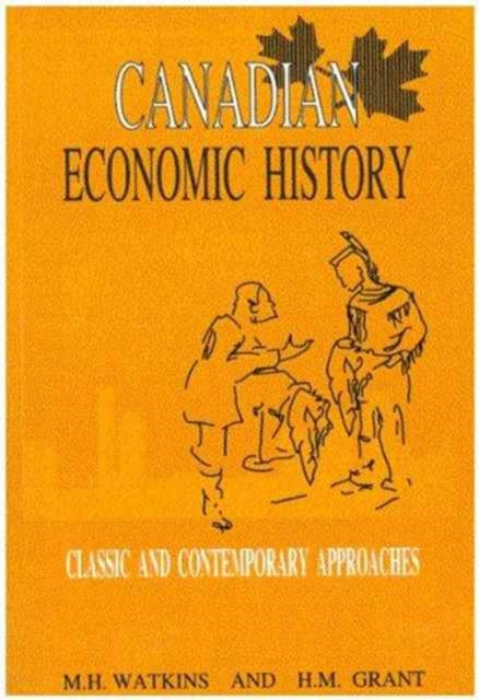 Book cover of: Canadian Economic History