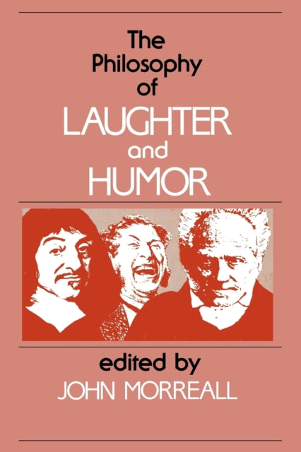 Book cover of: Philosophy of Laughter and Humor