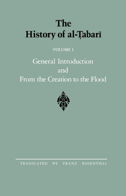 Book cover of: History of al-Tabari Vol. 1. By: Abu Ja'far Muhammad ibn Jarir al-Tabari