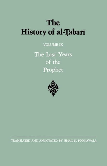 Book cover of: History of al-Tabari Vol. 9. By: Abu Ja'far Muhammad ibn Jarir al-Tabari