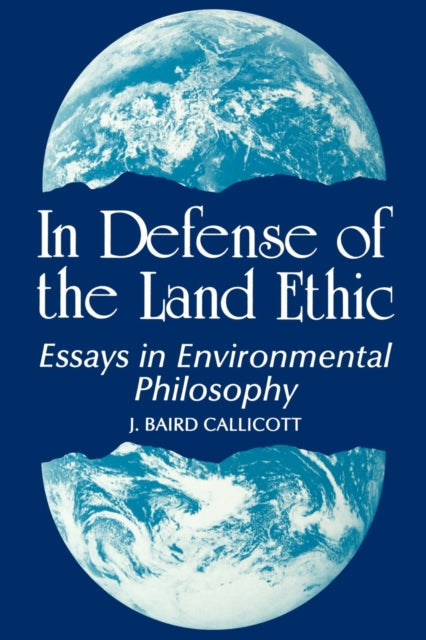 Book cover of: In Defense of the Land Ethic