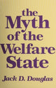 Book cover of: Myth of the Welfare State