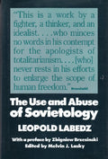 The Use and Abuse of Sovietology