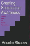 Creating Sociological Awareness