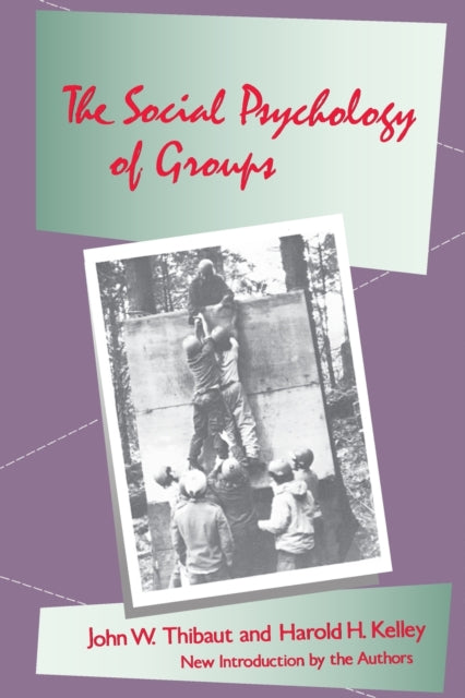 Book cover of: Social Psychology of Groups