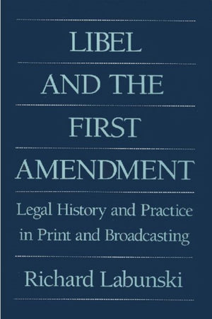 Libel and the First Amendment
