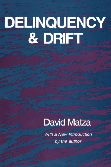 Book cover of: Delinquency and Drift