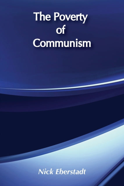 The Poverty of Communism