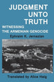 Book cover of: Judgment Unto Truth. By: Ephraim K. Jernazian