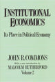 Book cover of: Institutional Economics. By: John Rogers Commons