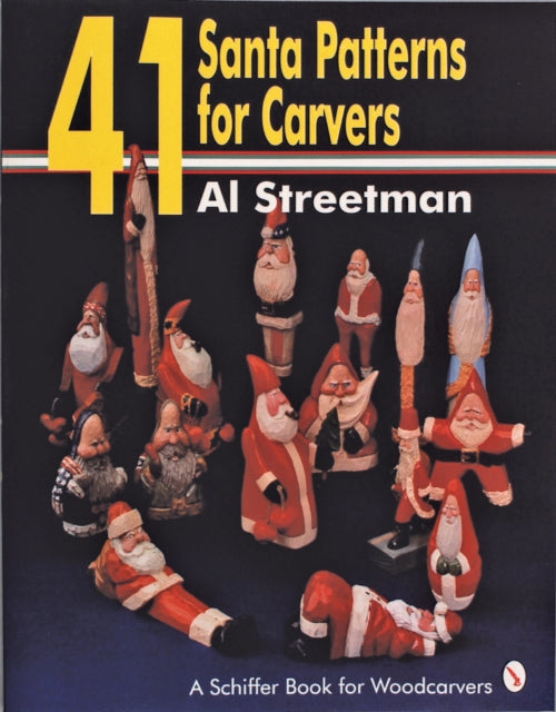 Book cover of: 41 Santa Patterns for Woodcarvers