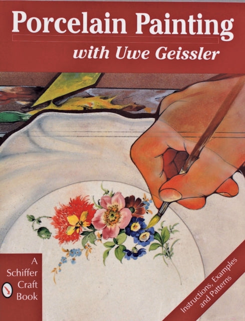 Book cover of: Porcelain Painting with Uwe Geissler