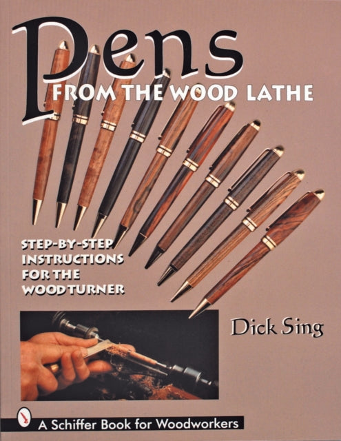 Book cover of: Pens From the Wood Lathe