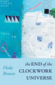 Book cover of: End of the Clockwork Universe
