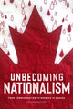 Book cover of: Unbecoming Nationalism. By: Helene Vosters
