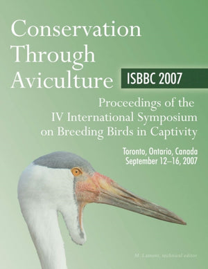 Conservation Through Aviculture