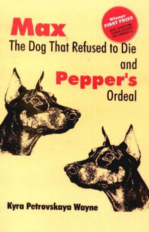 Max - The Dog that Refused to Die