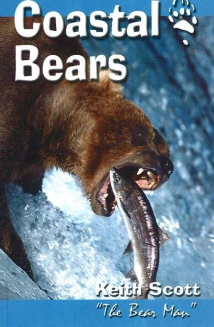 Book cover of: Coastal Bears. By: Keith Vincent Scott