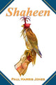 Book cover of: Shaheen. By: Jones, Paul H.