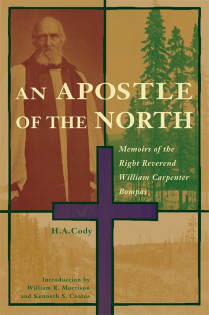 Book cover of: Apostle of the North