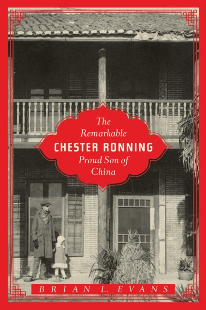 The Remarkable Chester Ronning