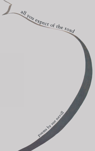 Book cover of: All You Expect of the Road