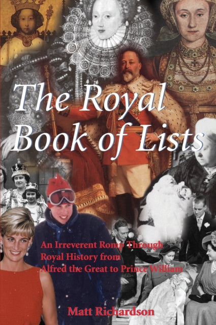 Book cover of: Royal Book of Lists. By: Matt Richardson