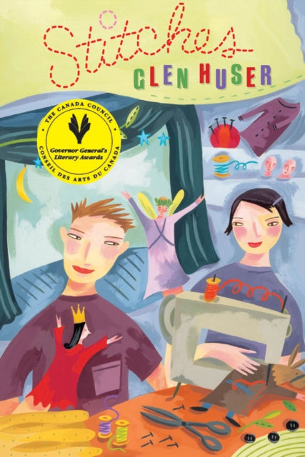 Book cover of: Stitches. By: Glen Huser