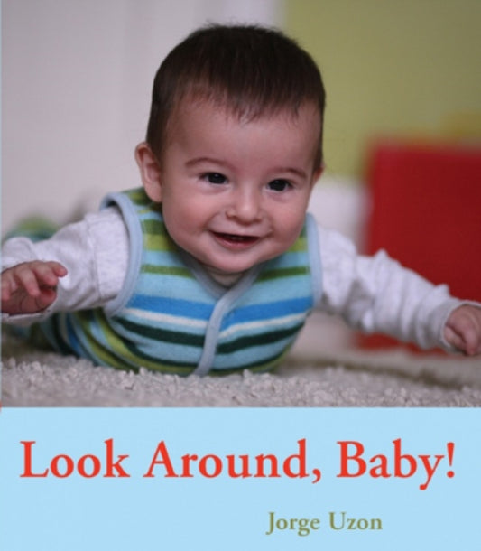 Book cover of: Look Around, Baby!