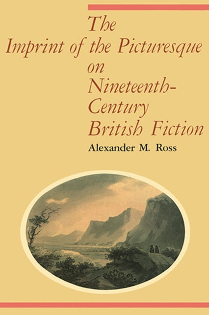 Book cover of: Imprint of the Picturesque on Nineteenth-Century British Fiction