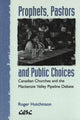 Book cover of: Prophets, Pastors and Public Choices
