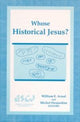 Book cover of: Whose Historical Jesus?