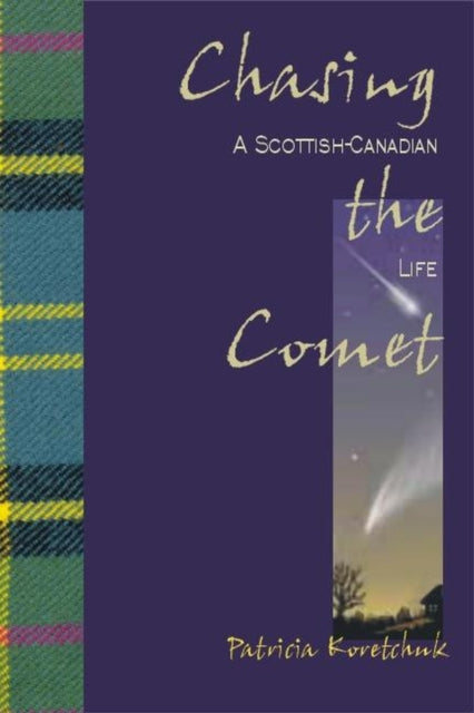 Book cover of: Chasing the Comet. By: Patricia Koretchuk