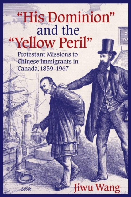 Book cover of: aHis Dominiona and the aYellow Perila. By: Jiwu Wang