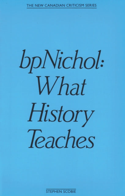 Book cover of: bpNichol. By: Stephen Scobie