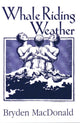 Book cover of: Whale Riding Weather