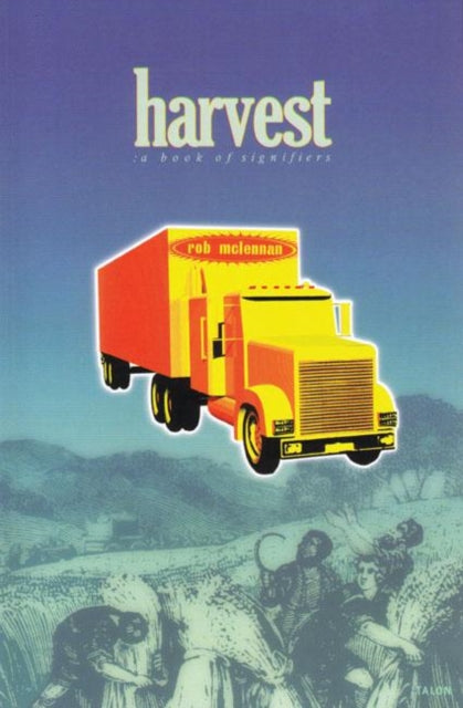 Book cover of: harvest. By: rob mclennan