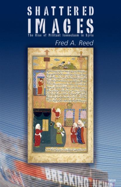 Book cover of: Shattered Images. By: Fred A. Reed
