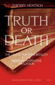 Book cover of: Truth or Death