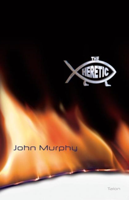 Book cover of: Heretic. By: John Murphy