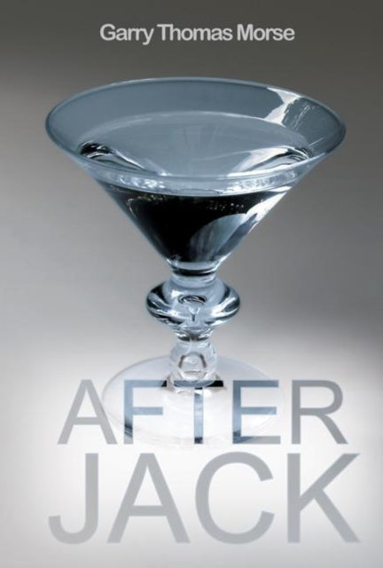 Book cover of: After Jack. By: Garry Thomas Morse