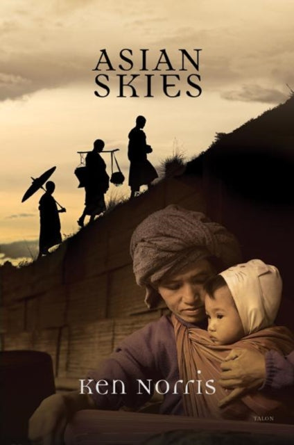 Book cover of: Asian Skies. By: Ken Norris