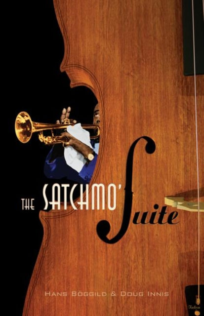 Book cover of: Satchmo' Suite. By: Hans Böggild