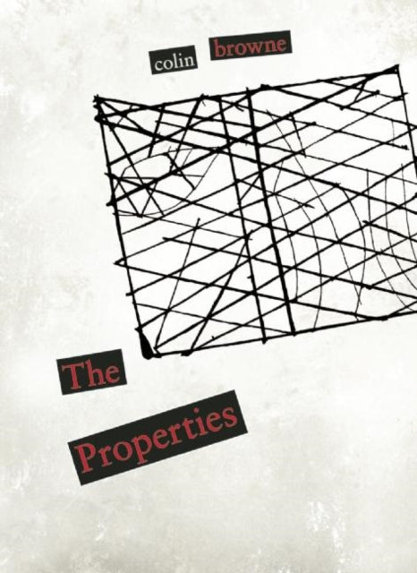 Book cover of: Properties. By: Colin Browne